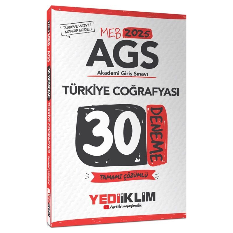 2025 MEB AGS Türkiye Coğrafyası Tamamı Çözümlü 30 Deneme Yediiklim Yayınları