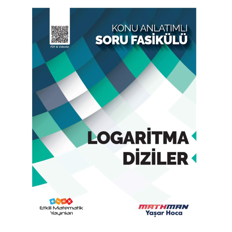 Etkili Matematik Logaritma-Diziler Konu Anlatımlı Soru Fasikülü