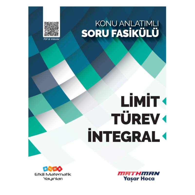 Etkili Matematik Limit-Türev-İntegral Konu Anlatımlı Soru Fasikülü