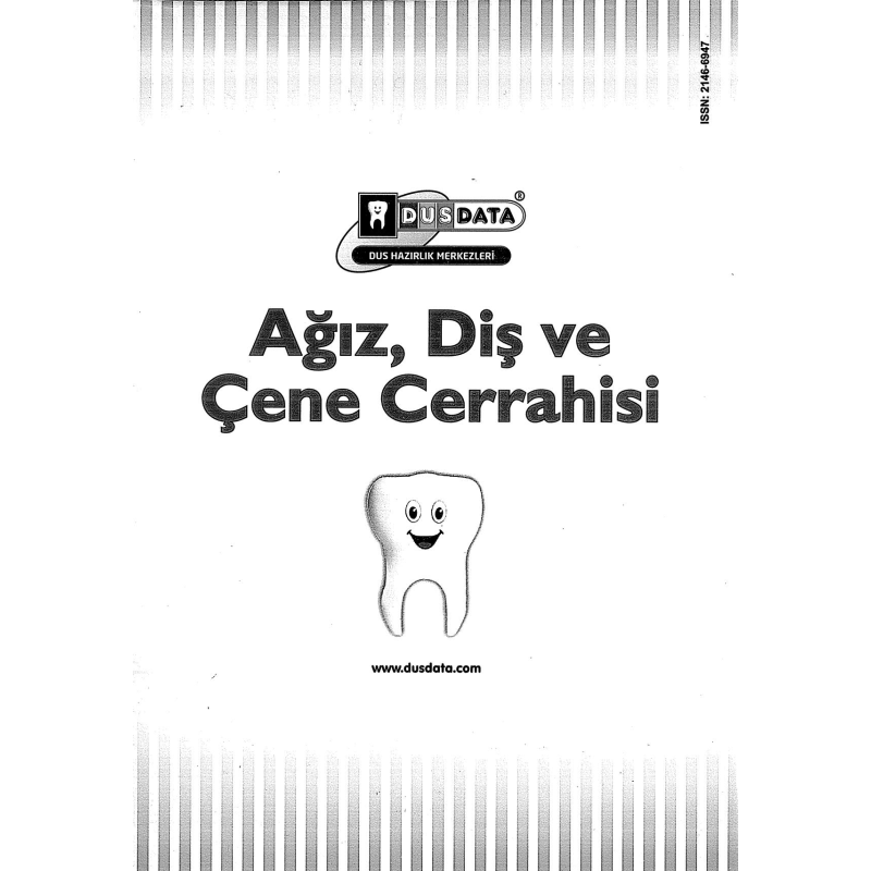 Ağız, Diş ve Çene Cerrahisi DUSDATA (Diş Hekimliği)