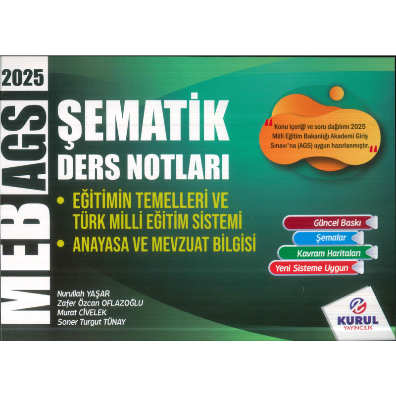 2025 MEB AGS Eğitimin Temelleri ve Türk Milli Eğitim Sistemi ile Mevzuat Şematik Ders Notları Kurul Yayıncılık