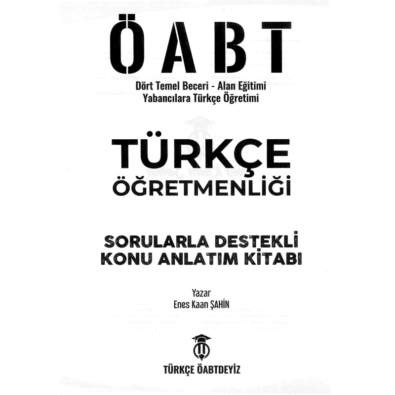 TÜRKÇE ÖĞRETMENLİĞİ SORULARLA DESTEKLİ KONU ANLATIM KİTABI