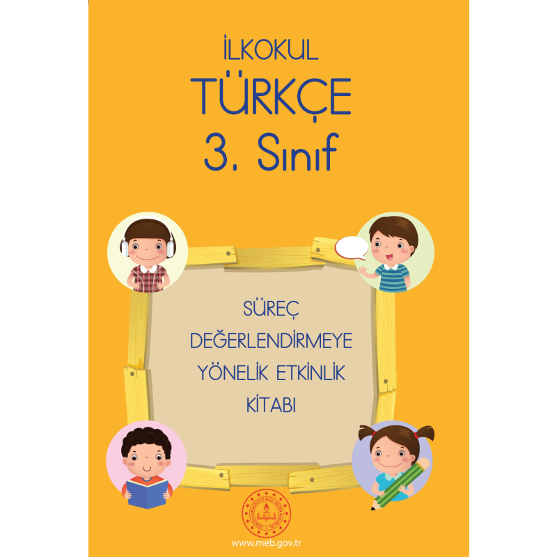 3. Sınıf Türkçe Süreç Değerlendirmeye Yönelik Etkinlik Kitabı