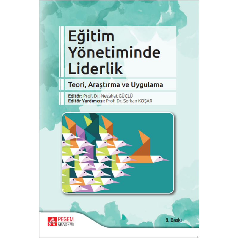 Eğitim Yönetiminde Liderlik Pegem Yayınları
