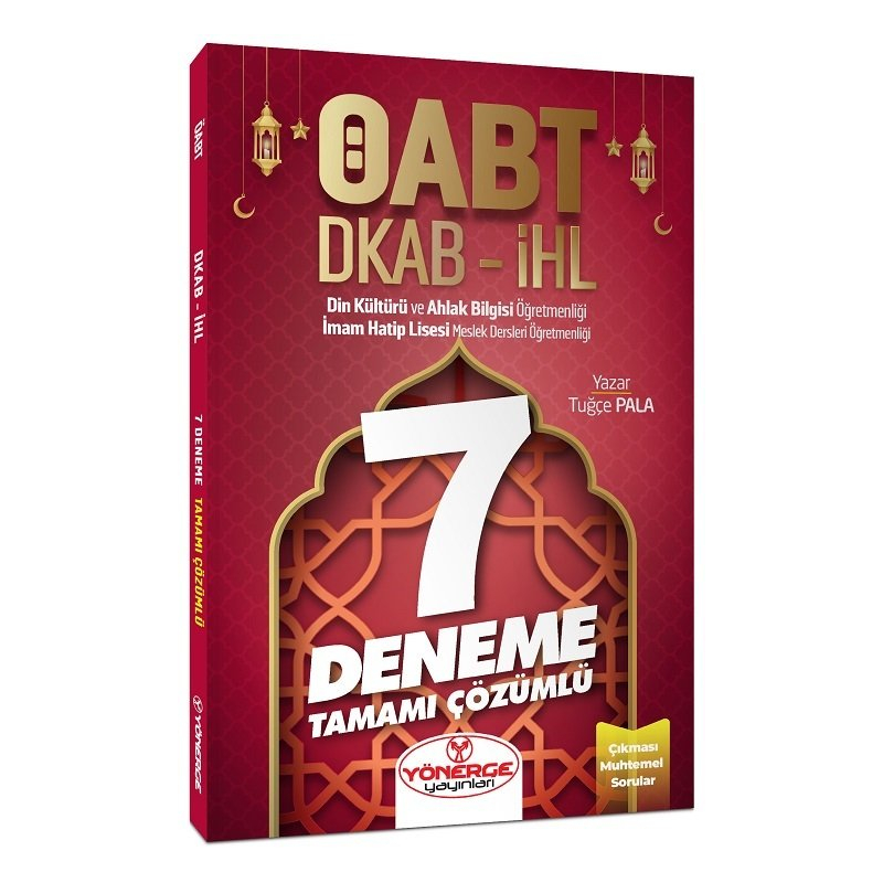 ÖABT DKAB Din Kültürü ve Ahlak Bilgisi Öğretmenliği 7 Deneme Çözümlü Yönerge Yayınları