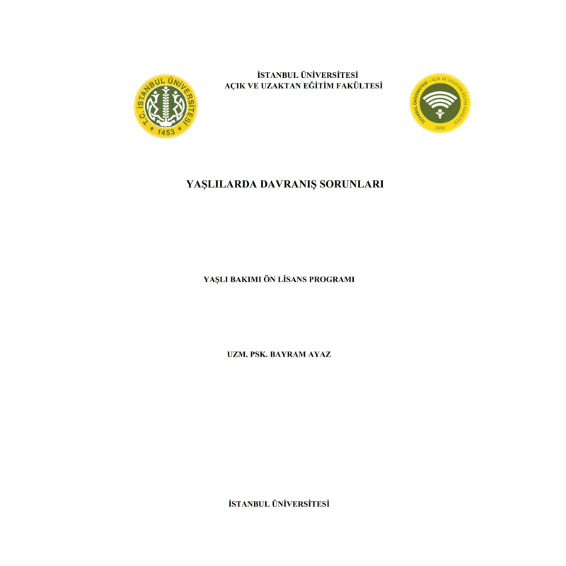 Yaşlılarda Davranış Sorunları