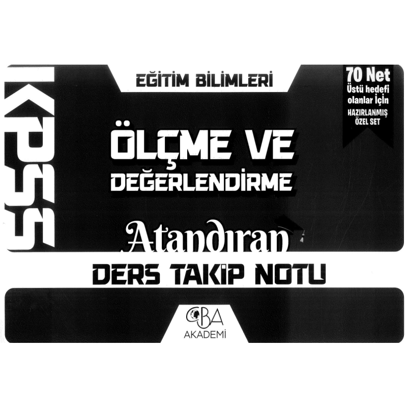 ÖLÇME VE DEĞERLENDİRME ATANDIRAN DERS TAKİP NOTU
