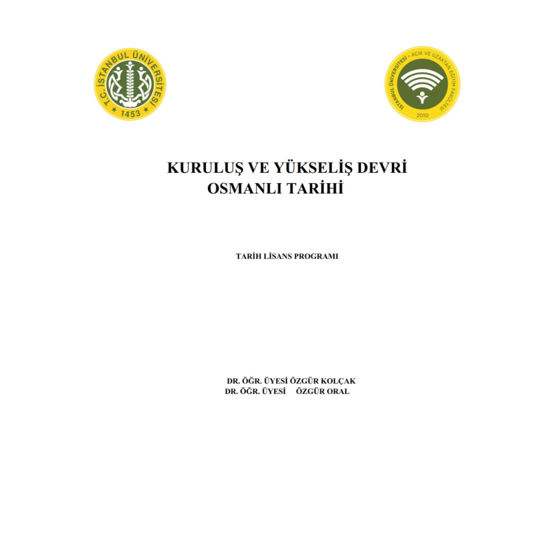 Kuruluş ve Yükseliş Devri Osmanlı Tarihi