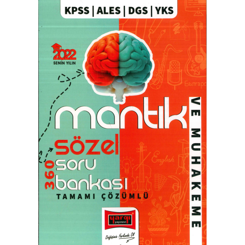 SÖZEL MANTIK VE MUHAKEME 360 ÇÖZÜMLÜ SORU BANKASI