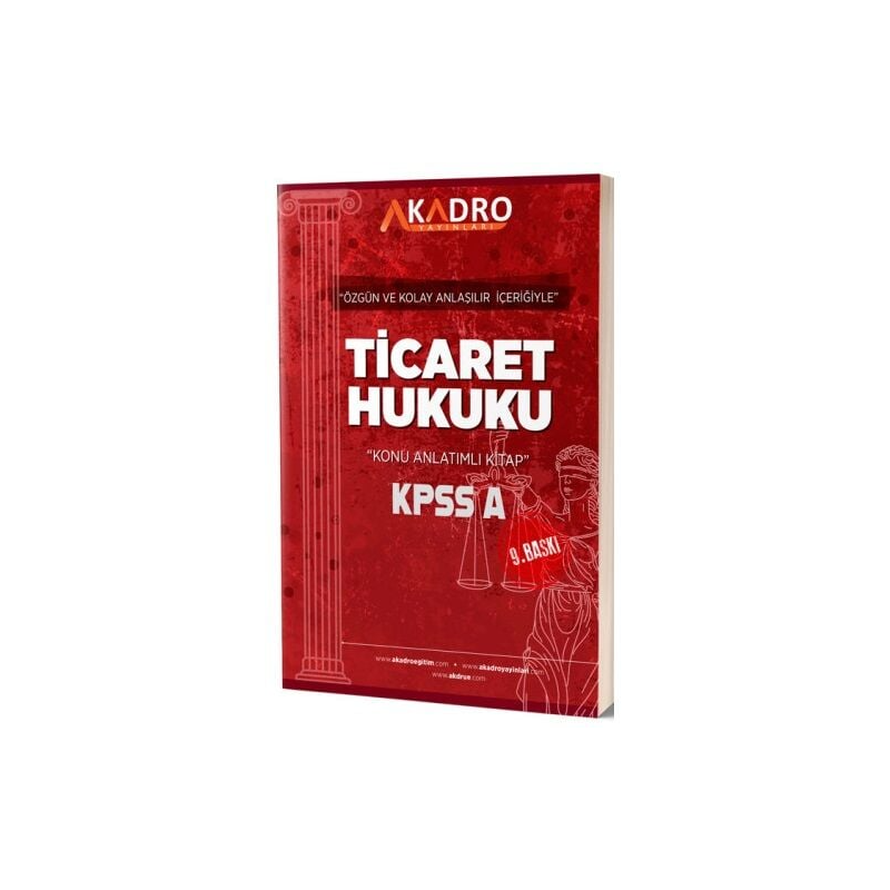 A Kadro Yayınları KPSS A Grubu Ticaret Hukuku Konu Anlatımlı