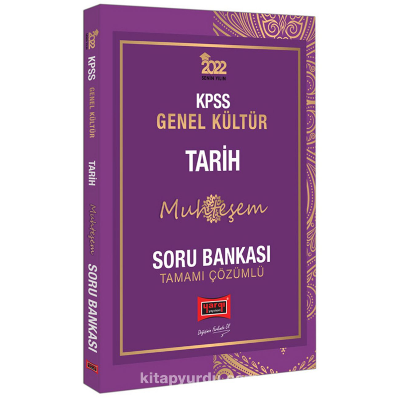 2022 KPSS Genel Kültür Muhteşem Tarih Tamamı Çözümlü Soru Bankası