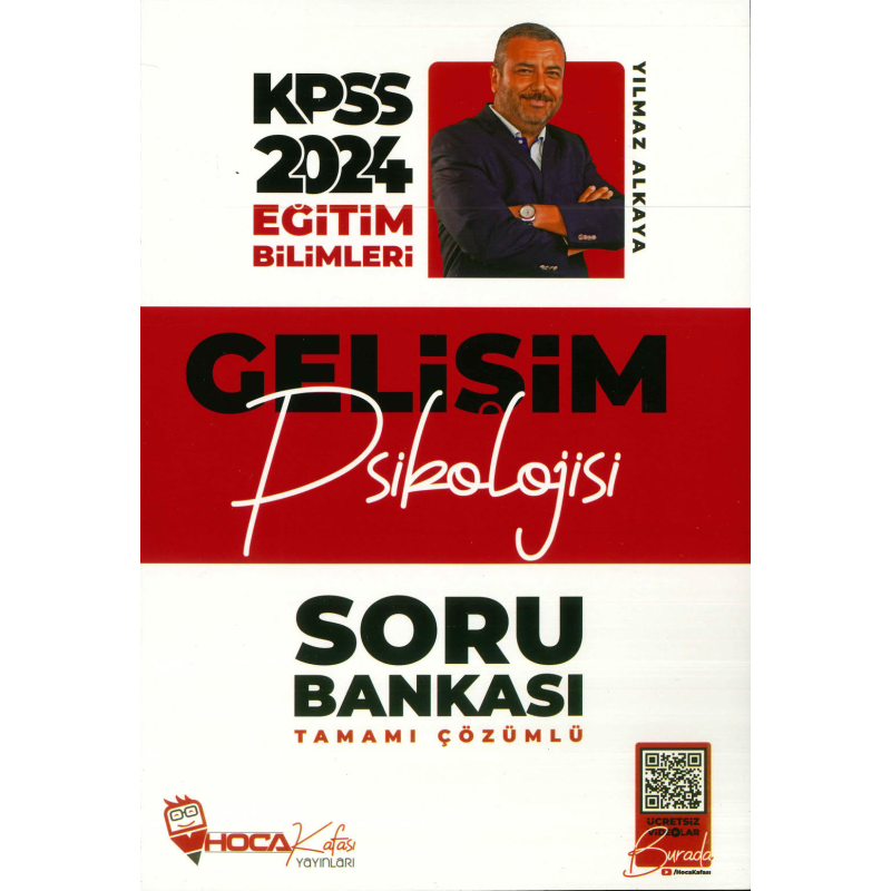GELİŞİM PSİKOLOJİSİ TAMAMI ÇÖZÜMLÜ SORU BANKASI HOCA KAFASI
