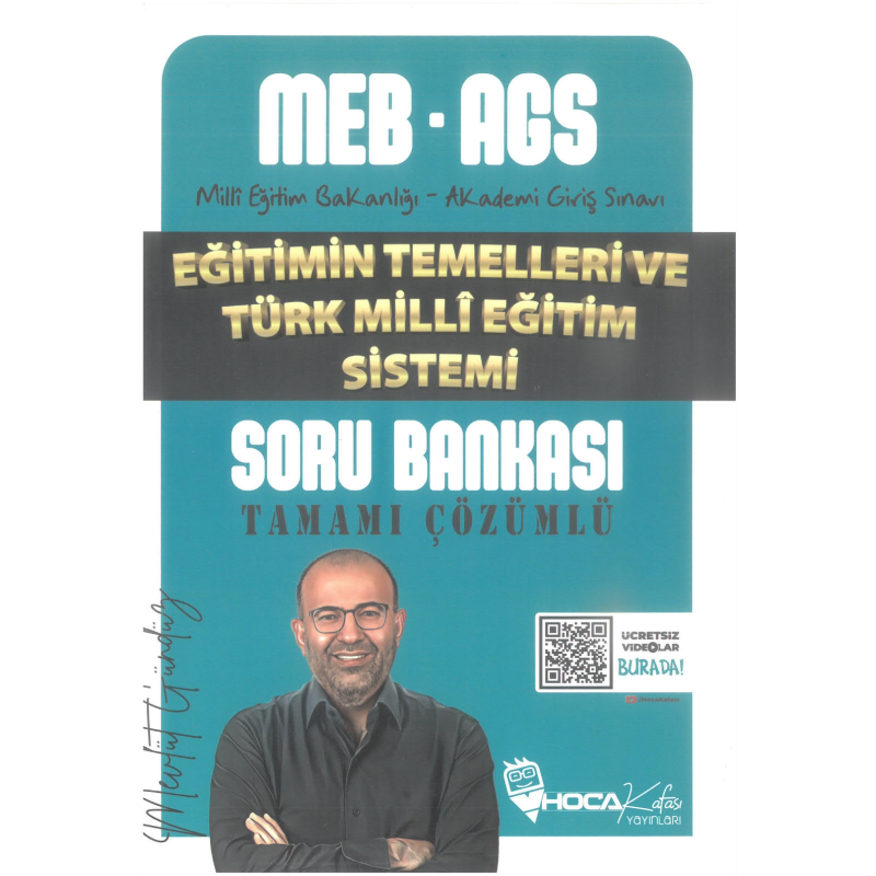 MEB-AGS Eğitimin Temelleri ve Türk Milli Eğitim Sistemi Soru Bankası Çözümlü Hoca Kafası Yayınları