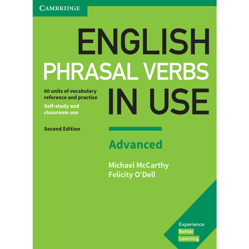 English Phrasal Verbs in Use with answers Advanced