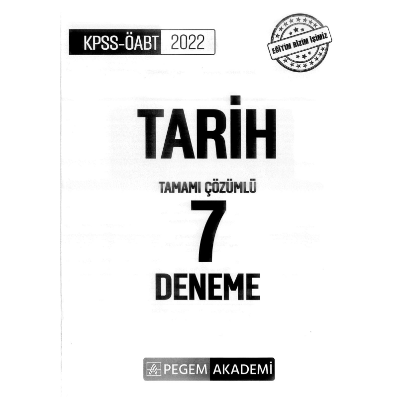TARİH TAMAMI ÇÖZÜMLÜ 7 DENEME