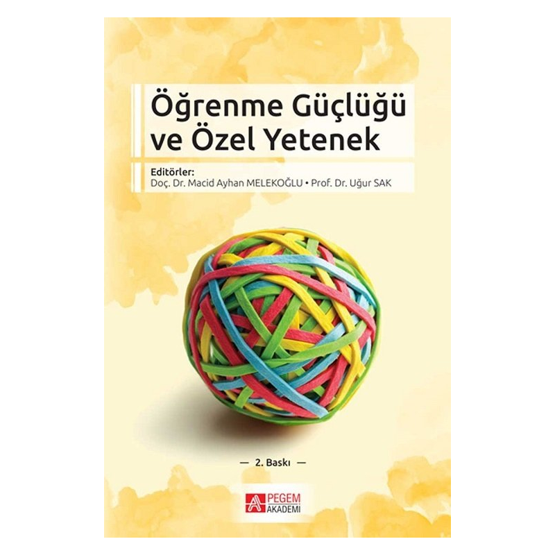 Öğrenme Güçlüğü ve Özel Yetenek Pegem Yayınları