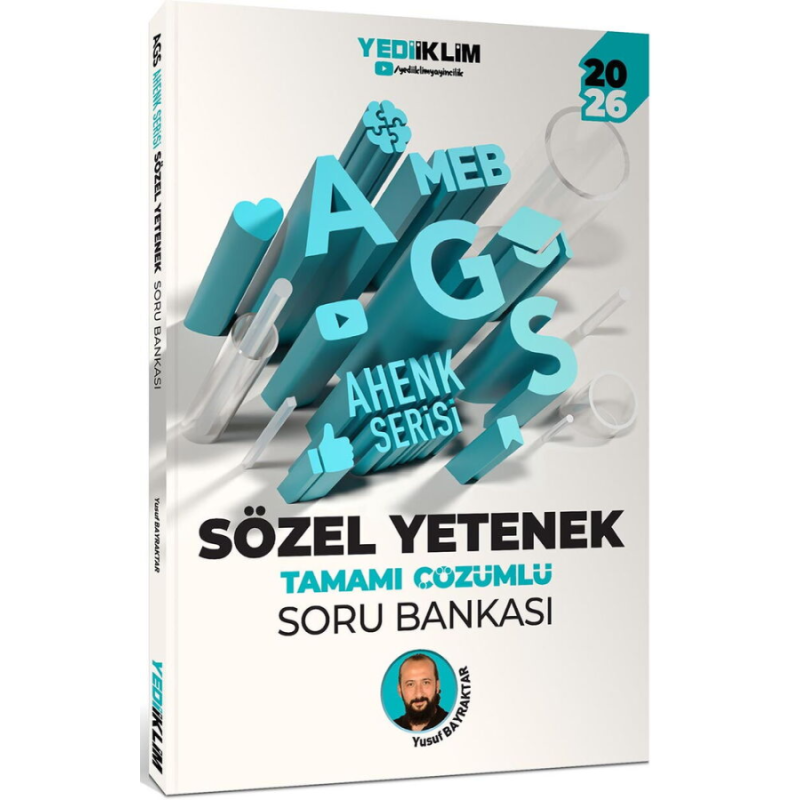 2026 MEB-AGS Sözel Yetenek Soru Bankası Çözümlü Ahenk Serisi Yusuf Bayraktar Yediiklim Yayınları