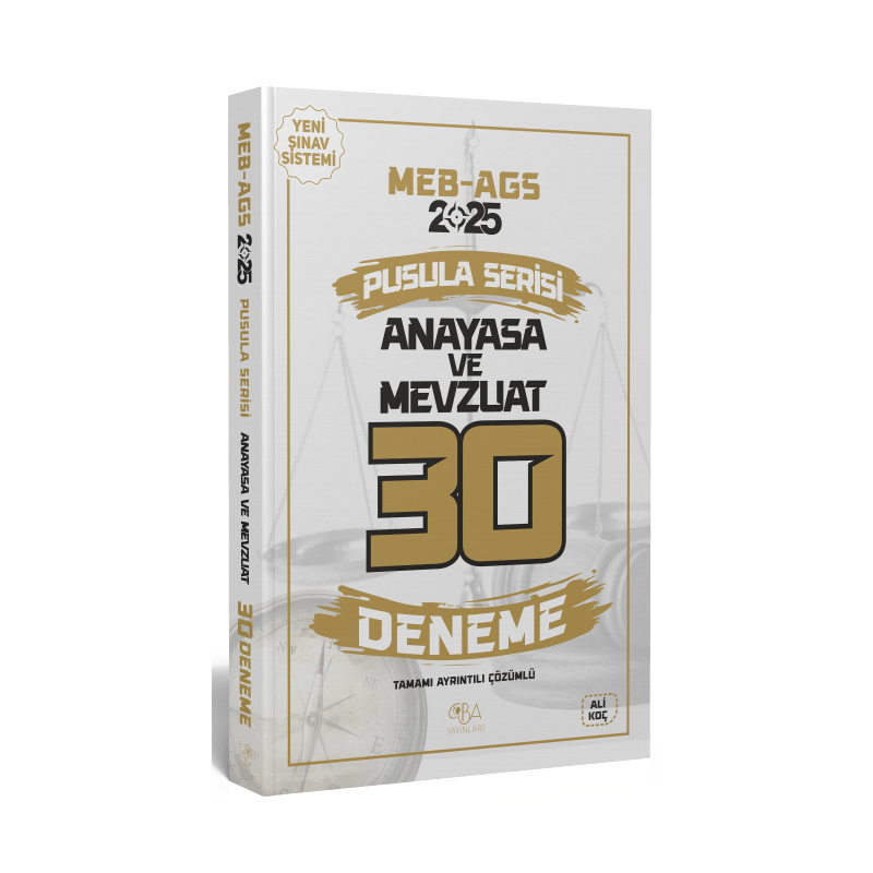 2025 MEB-AGS Anayasa ve Mevzuat 30 Deneme Çözümlü Pusula Serisi CBA Yayınları