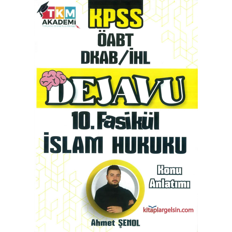DEJAVU 10. FASİKÜL İSLAM HUKUKU