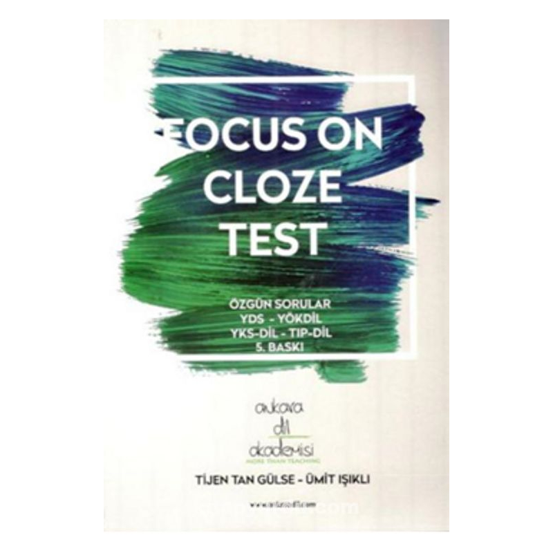 FOCUS ON CLOZE TEST