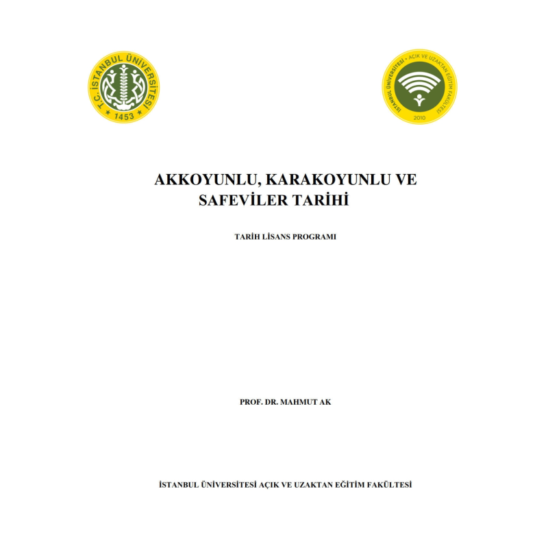 Akkoyunlu Karakoyunlu ve Safeviler Tarihi