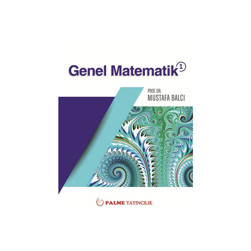 Genel Matematik 1 Mustafa Balcı Palme Yayıncılık
