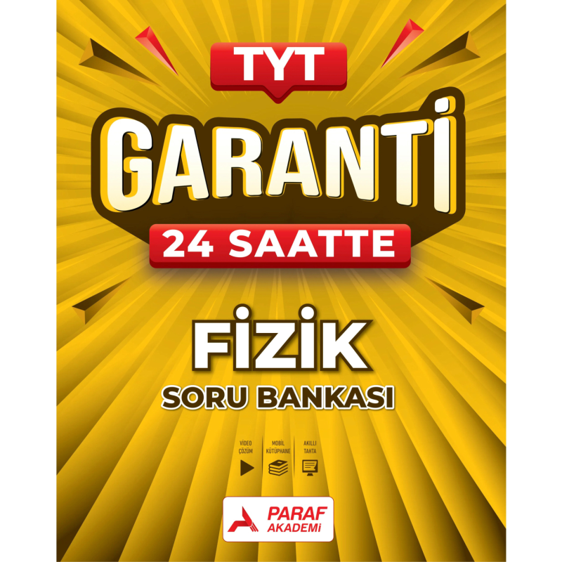 TYT Garanti 24 Saatte Fizik Soru Bankası Paraf Akademi