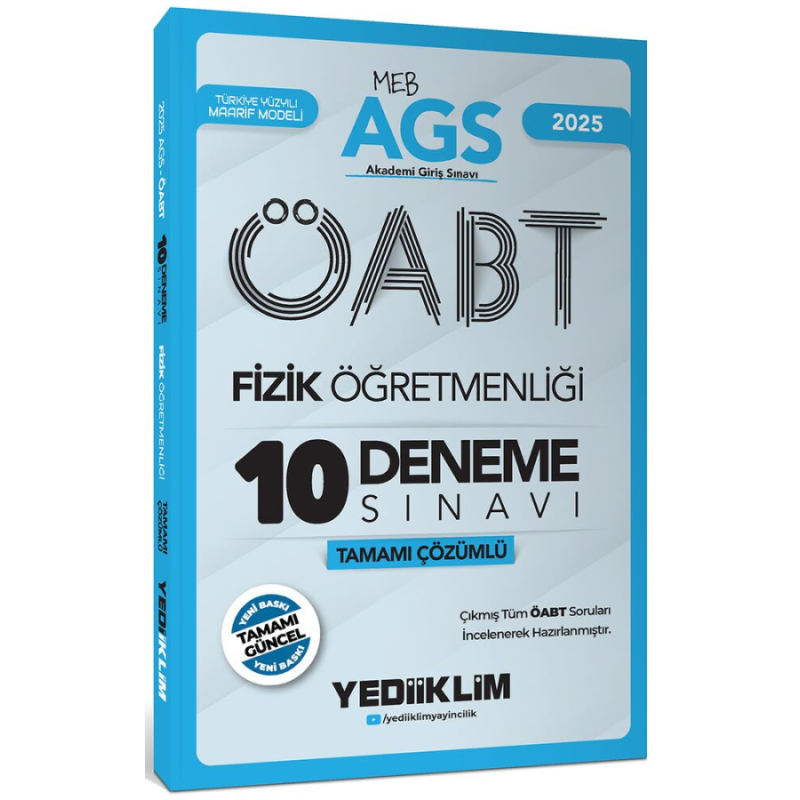 2025 MEB AGS ÖABT Fizik Öğretmenliği Tamamı Çözümlü 10 Deneme Sınavı Yediiklim Yayınları
