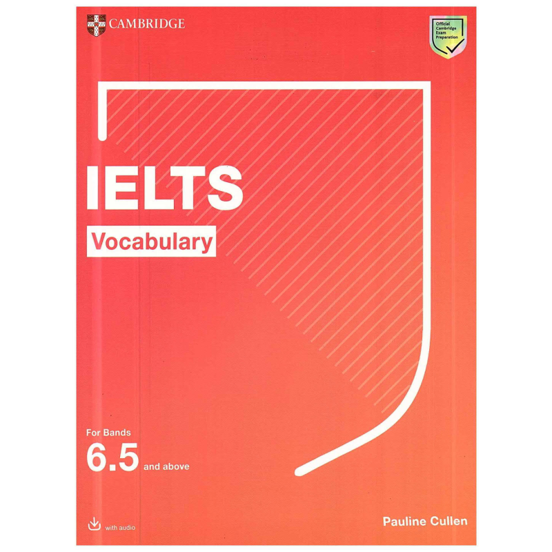 IELTS Vocabulary for bands 6.5 Student’s Book