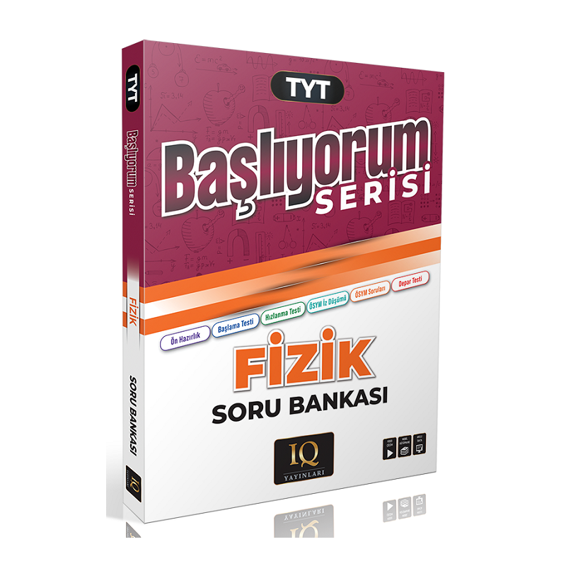 TYT Fizik Başlıyorum Soru Bankası IQ Yayınları