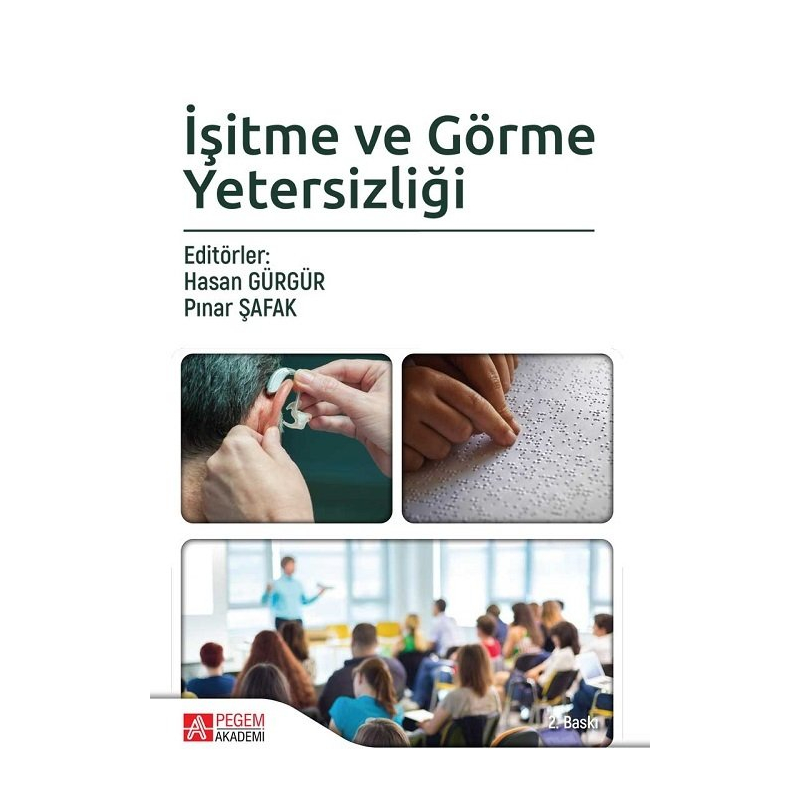 İşitme ve Görme Yetersizliği Pegem Yayınları