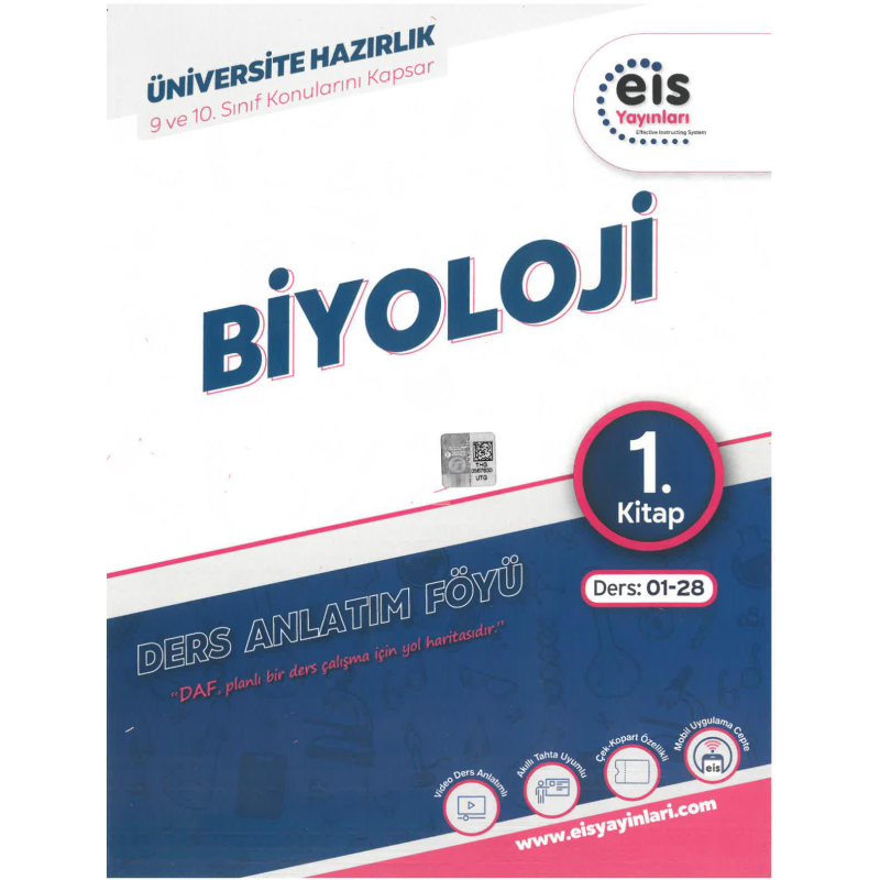 TYT AYT Biyoloji Ders Anlatım Föyü 1. Kitap Eis Yayınları Ders:01-28 9 ve 10. Sınıf Konularını Kapsar