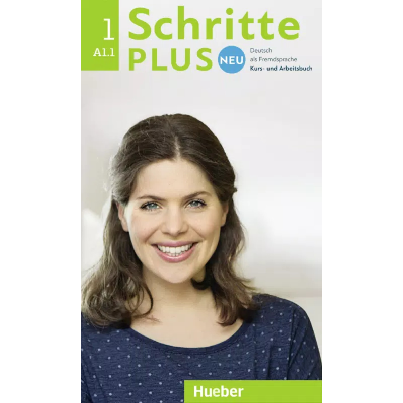 Schritte plus neu 1 A1.1 - Kurs- und Arbeitsbuch by Daniela Niebisch