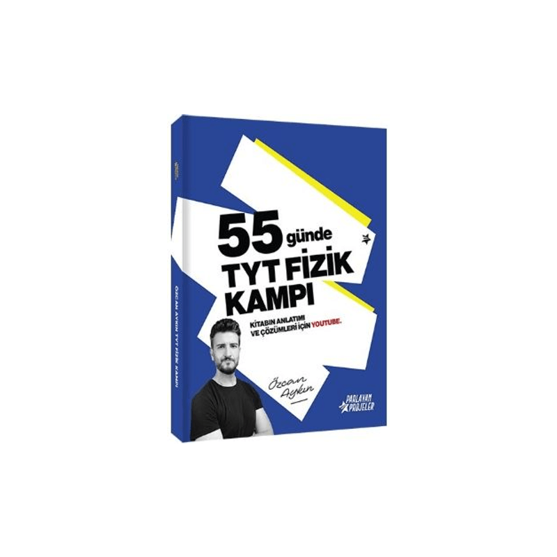 55 Günde TYT Fizik Kampı Özcan Aykın Parlayan Projeler