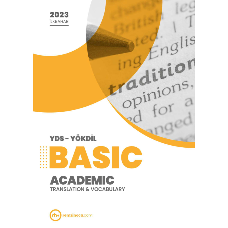 BASIC ACADEMIC TRANSLATION & VOCABULARY YDS-YÖKDİL