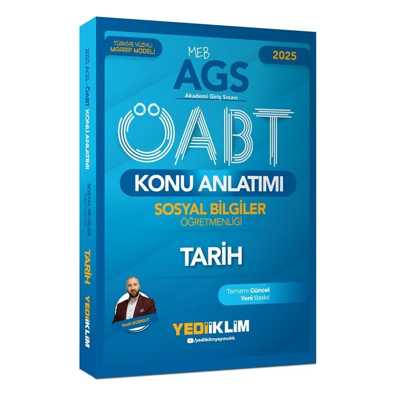 2025 MEB AGS ÖABT Sosyal Bilgiler Öğretmenliği Tarih Konu Anlatımı Yediiklim Yayınları
