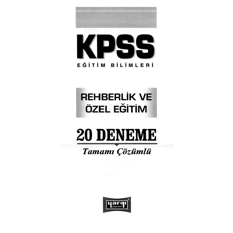 REHBERLİK VE ÖZEL EĞİTİM 20 Lİ DENEME