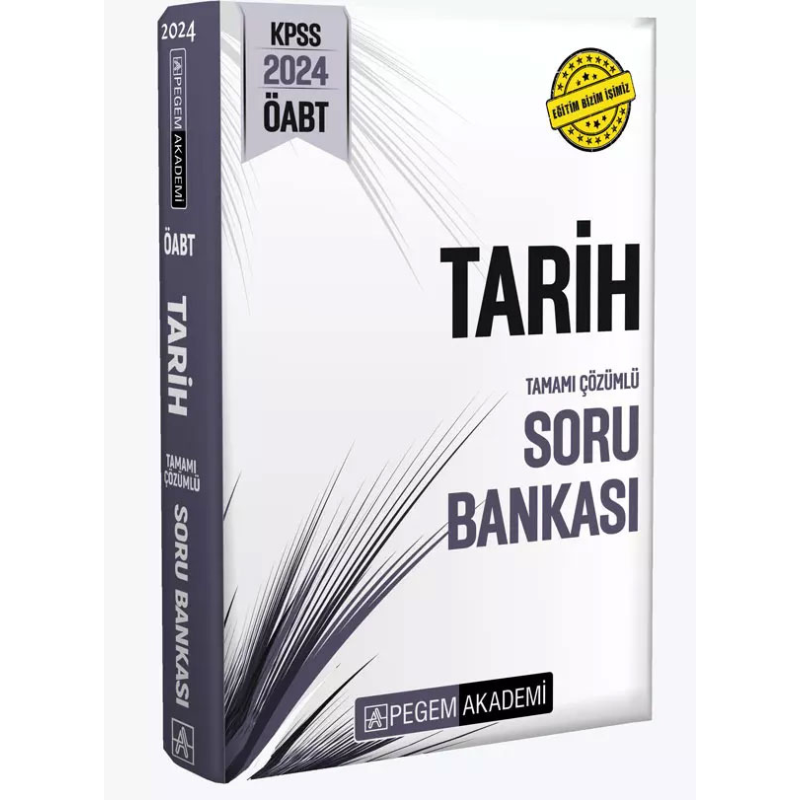 ÖABT TARİH TAMAMI ÇÖZÜMLÜ SORU BANKASI