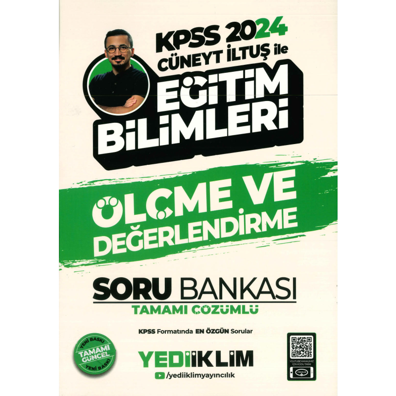 ÖLÇME VE DEĞERLENDİRME TAMAMI ÇÖZÜMLÜ SORU BANKASI (CÜNEYT İLTUŞ)