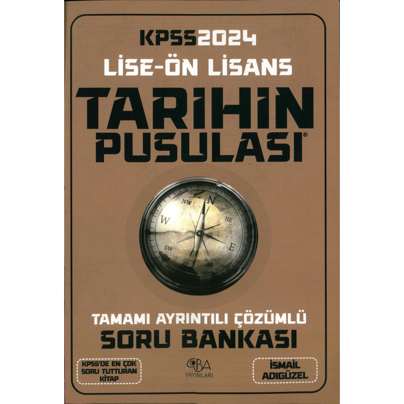 TARİHİN PUSULASI SORU BANKASI ÇÖZÜMLÜ İSMAİL ADIGÜZEL