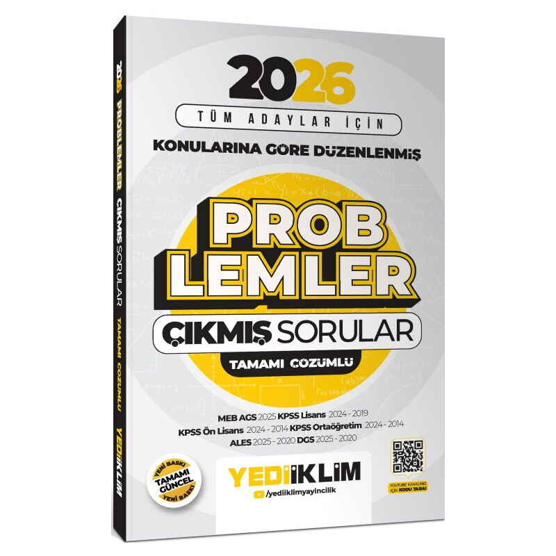 2026 Tüm Adaylar İçin Problemler Konularına Göre Düzenlenmiş Tamamı Çözümlü Çıkmış Sorular Yediiklim Yayınları