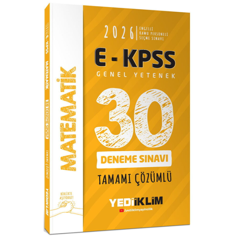 2026 E-KPSS Tüm Adaylar İçin Genel Yetenek Matematik Tamamı Çözümlü 30 Deneme Sınavı Yediiklim Yayınları