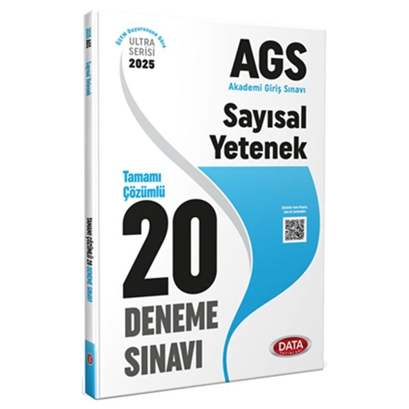 2025 AGS Sayısal Yetenek Tamamı Çözümlü 20 Deneme Sınavı Data Yayınları