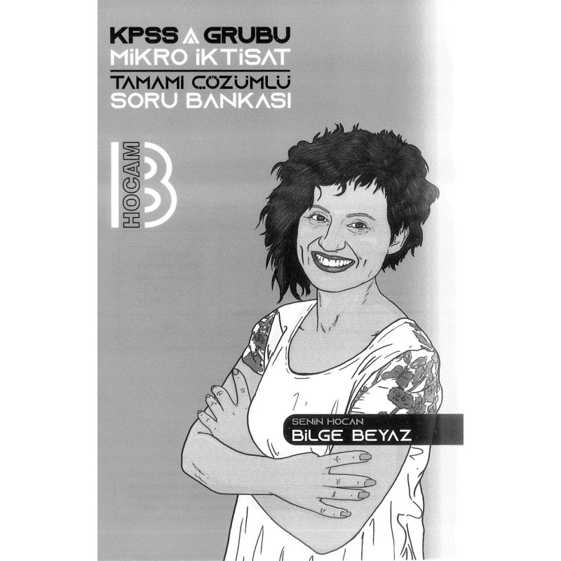 MİKRO İKTİSAT TAMAMI ÇÖZÜMLÜ SORU BANKASI BİLGE BEYAZ