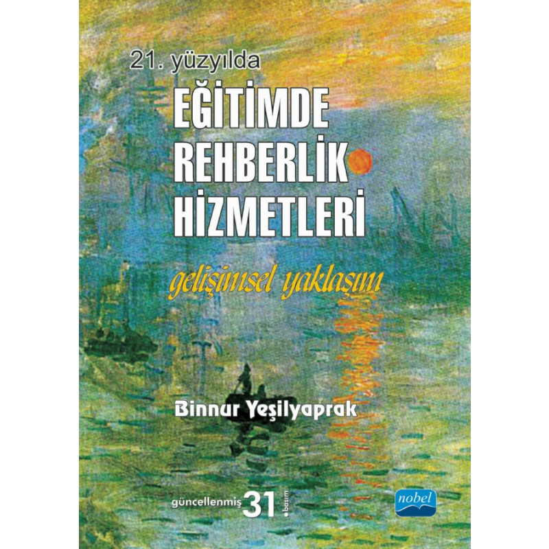 21. Yüzyılda Eğitimde Rehberlik Hizmetleri Nobel Yayınevi