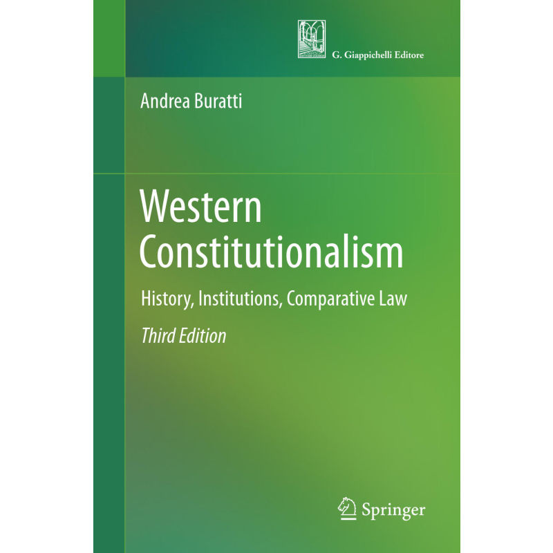 Western Constitutionalism: History, Institutions, Comparative Law