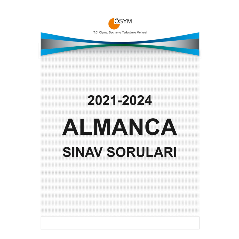 YDT ALMANCA ÇIKMIŞ SINAV SORULARI (2021-2024)