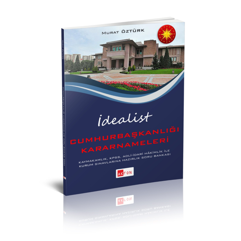 İdealist Cumhurbaşkanlığı Kararnameleri Çözümlü Soru Bankası 2024