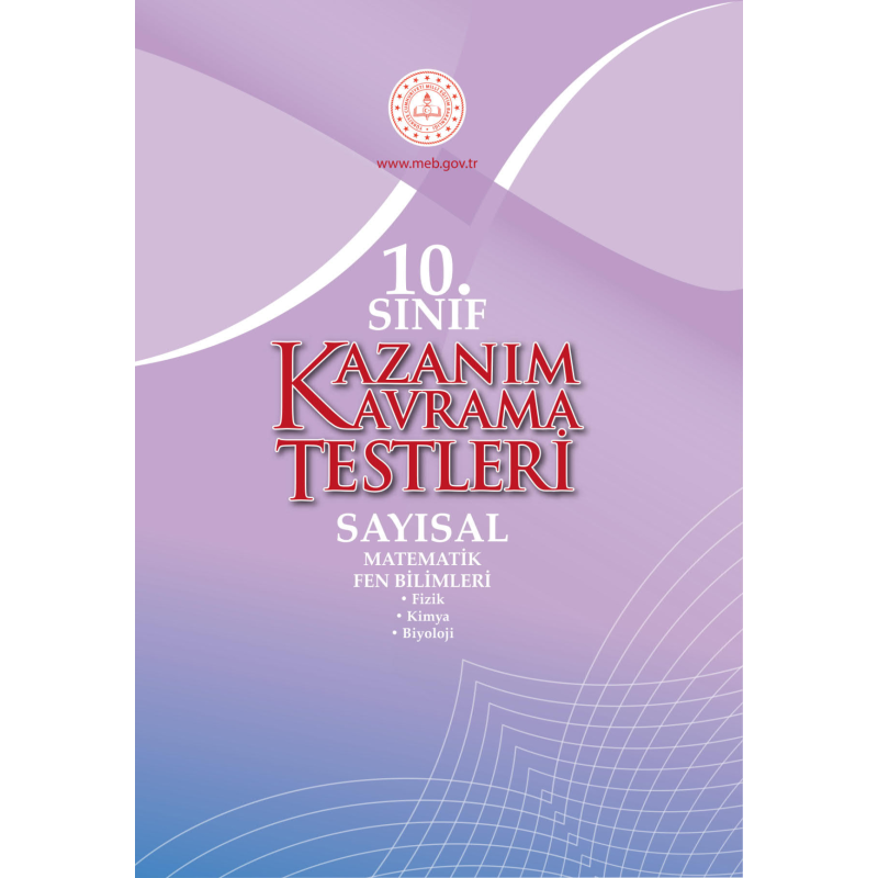 10. Sınıf Kazanım Kavrama Testleri (Sayısal)