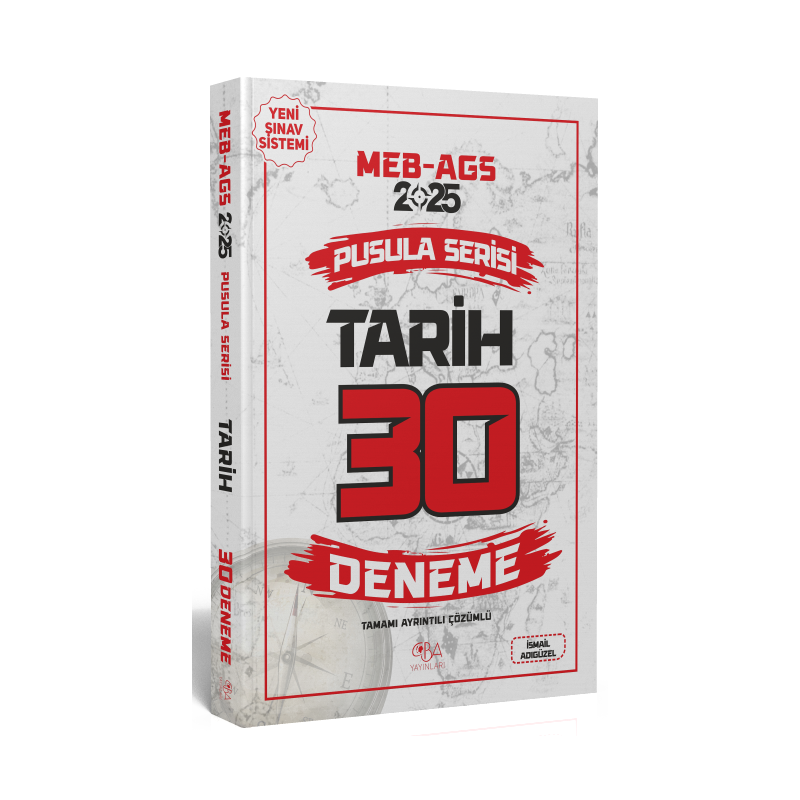 2025 MEB-AGS Tarih 30 Deneme Çözümlü Pusula Serisi CBA Yayınları